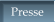 Presse