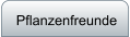 Pflanzenfreunde